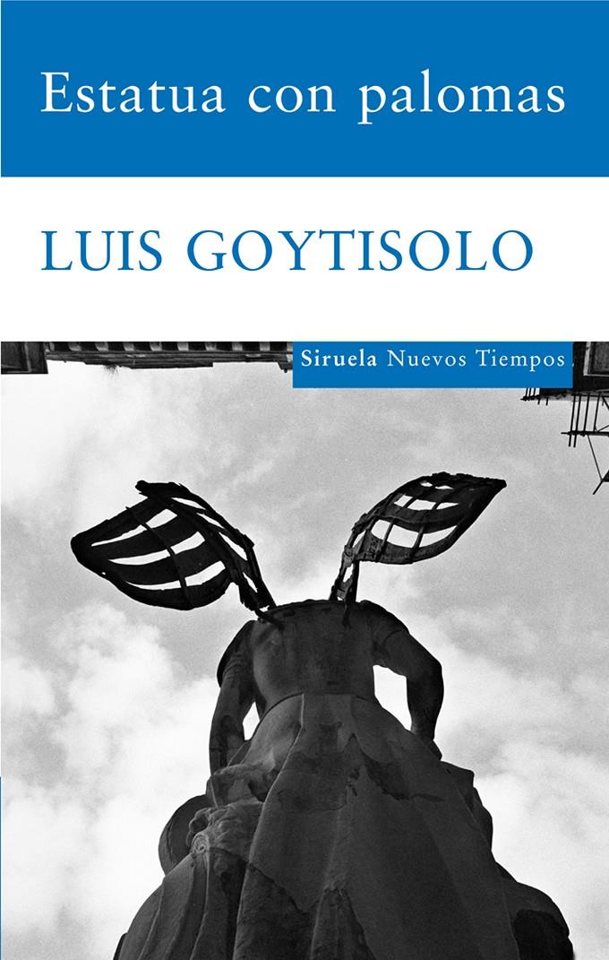 ESTATUA CON PALOMAS | 9788498413144 | GOYTISOLO, LUIS | Galatea Llibres | Librería online de Reus, Tarragona | Comprar libros en catalán y castellano online
