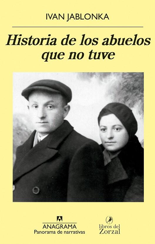 HISTORIA DE LOS ABUELOS QUE NO TUVE | 9788433981134 | JABLONKA, IVAN | Galatea Llibres | Librería online de Reus, Tarragona | Comprar libros en catalán y castellano online