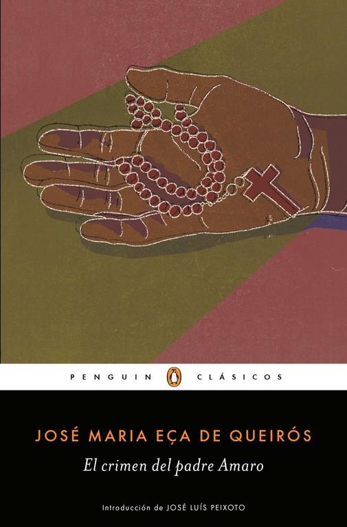 EL CRIMEN DEL PADRE AMARO | 9788491053200 | EÇA DE QUEIROS, JOSE MARIA | Galatea Llibres | Librería online de Reus, Tarragona | Comprar libros en catalán y castellano online