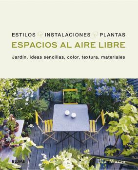 ESPACIOS AL AIRE LIBRE | 9788418459696 | MARIA, ULA | Galatea Llibres | Llibreria online de Reus, Tarragona | Comprar llibres en català i castellà online