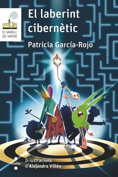 EL LABERINT CIBERNÈTIC | 9788466158749 | GARCÍA-ROJO CANTÓN, PATRICIA | Galatea Llibres | Llibreria online de Reus, Tarragona | Comprar llibres en català i castellà online