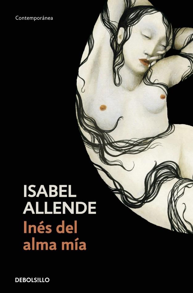 INÉS DEL ALMA MÍA | 9788499082998 | ALLENDE, ISABEL | Galatea Llibres | Llibreria online de Reus, Tarragona | Comprar llibres en català i castellà online