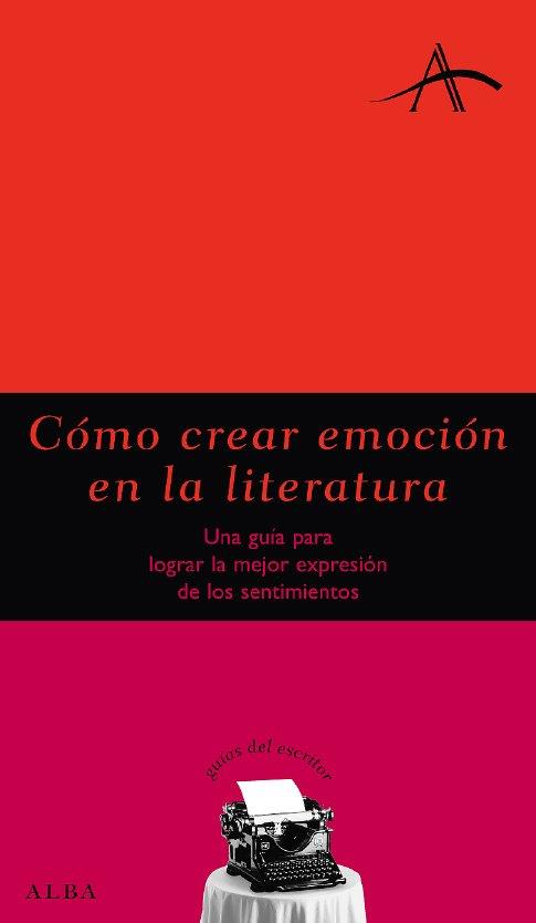COMO CREAR EMOCION EN LA LITERATURA | 9788484284031 | FONT, CARME | Galatea Llibres | Librería online de Reus, Tarragona | Comprar libros en catalán y castellano online
