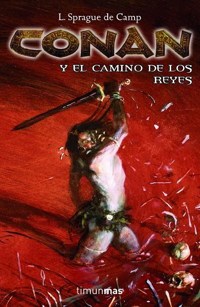 CONAN Y EL CAMINO DE LOS REYES | 9788448036218 | WAGNER, KARL | Galatea Llibres | Llibreria online de Reus, Tarragona | Comprar llibres en català i castellà online