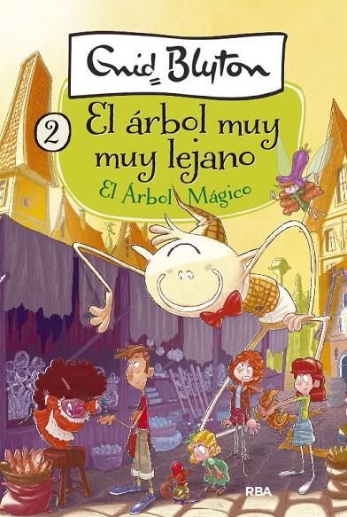 EL ÁRBOL MUY MUY LEJANO 2: EL ÁRBOL MÁGICO | 9788427211094 | BLYTON, ENID | Galatea Llibres | Librería online de Reus, Tarragona | Comprar libros en catalán y castellano online