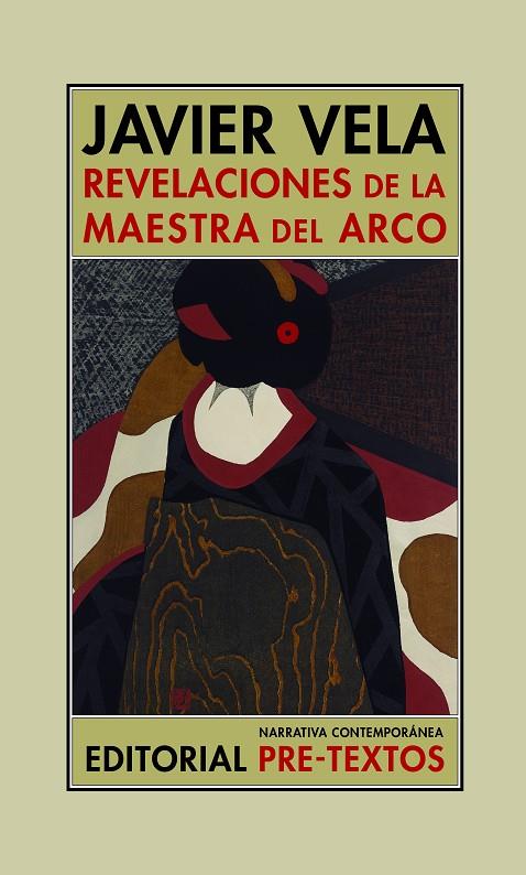 REVELACIONES DE LA MAESTRA DEL ARCO | 9788418178795 | VELA, JAVIER | Galatea Llibres | Librería online de Reus, Tarragona | Comprar libros en catalán y castellano online
