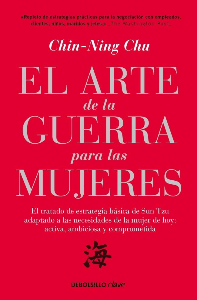 ARTE DE LA GUERRA PARA LAS MUJERES | 9788499087214 | CHU, CHIN-NING | Galatea Llibres | Llibreria online de Reus, Tarragona | Comprar llibres en català i castellà online