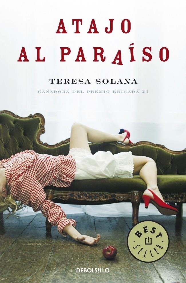 ATAJO AL PARAÍSO | 9788483469057 | SOLANA MIR, MARÍA TERESA | Galatea Llibres | Librería online de Reus, Tarragona | Comprar libros en catalán y castellano online