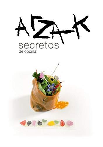 ARZAK. SECRETOS DE COCINA | 9788494686351 | ARZAK | Galatea Llibres | Librería online de Reus, Tarragona | Comprar libros en catalán y castellano online