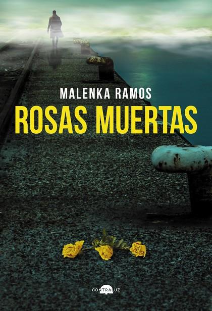 ROSAS MUERTAS | 9791387810672 | RAMOS, MALENKA | Galatea Llibres | Llibreria online de Reus, Tarragona | Comprar llibres en català i castellà online