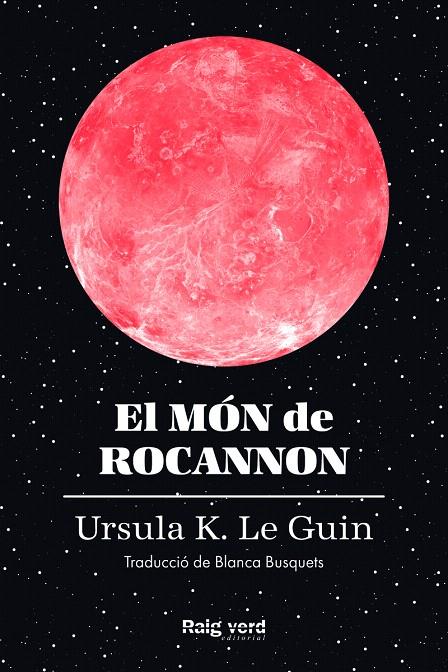 EL MÓN DE ROCANNON - CAT | 9788419206572 | LE GUIN, URSULA K. | Galatea Llibres | Llibreria online de Reus, Tarragona | Comprar llibres en català i castellà online