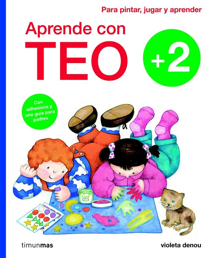 APRENDE CON TEO +2 | 9788408101901 | VIOLETA DENOU | Galatea Llibres | Llibreria online de Reus, Tarragona | Comprar llibres en català i castellà online