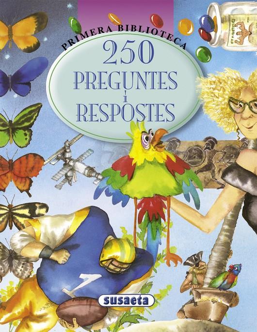 250 PREGUNTES I RESPOSTES PRIMERA BIBLIOTECA | 9788430555925 | SUSAETA, EQUIP | Galatea Llibres | Librería online de Reus, Tarragona | Comprar libros en catalán y castellano online