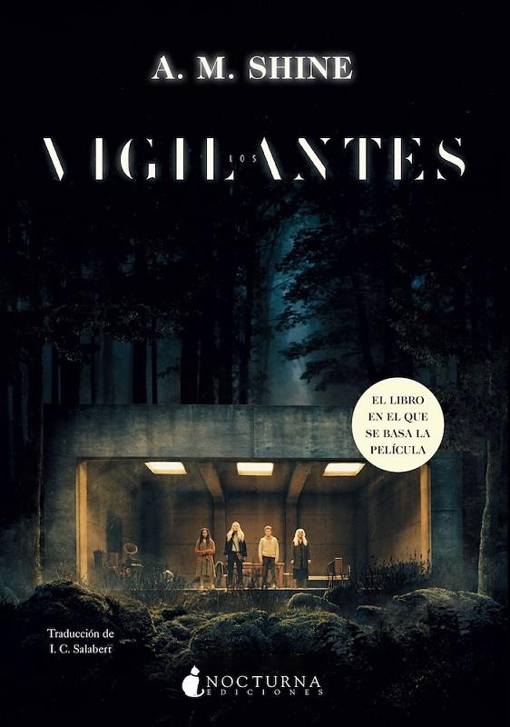 LOS VIGILANTES | 9788419680396 | SHINE, A. M. | Galatea Llibres | Librería online de Reus, Tarragona | Comprar libros en catalán y castellano online