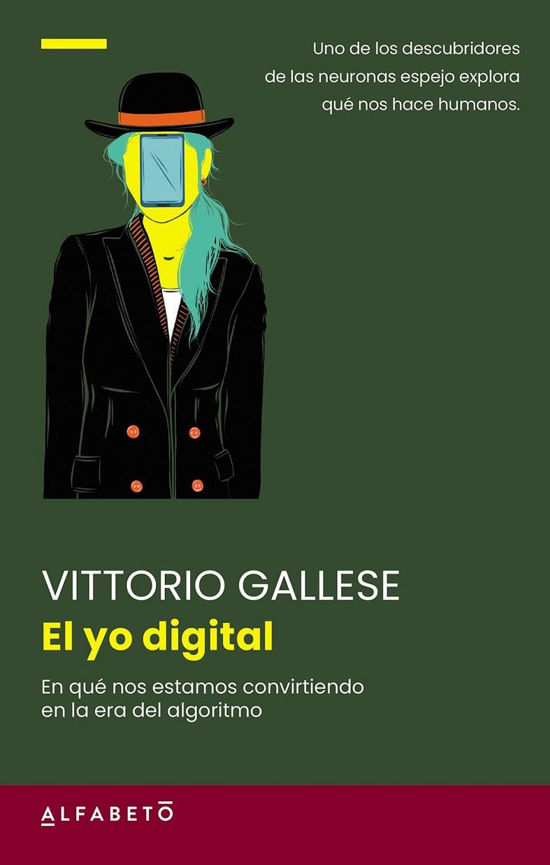 EL YO DIGITAL | 9788417951726 | GALLESE, VICTORIO | Galatea Llibres | Librería online de Reus, Tarragona | Comprar libros en catalán y castellano online