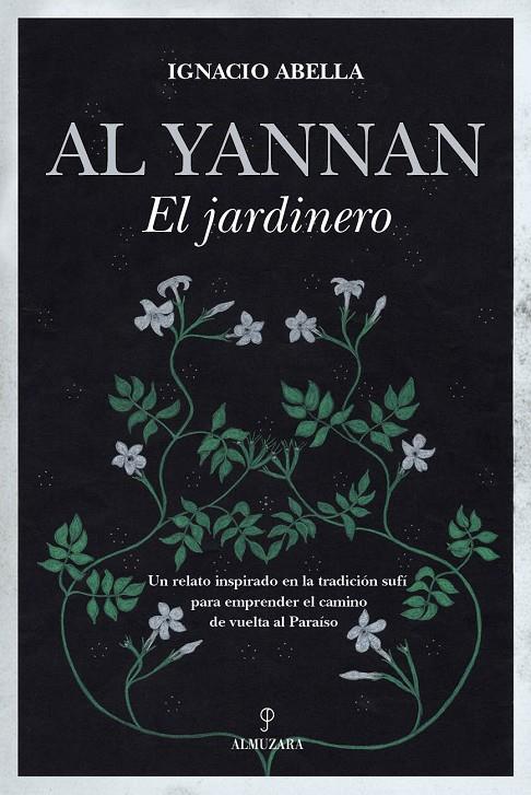 AL YANNAN, EL JARDINERO | 9788418648311 | ABELLA, IGNACIO | Galatea Llibres | Llibreria online de Reus, Tarragona | Comprar llibres en català i castellà online