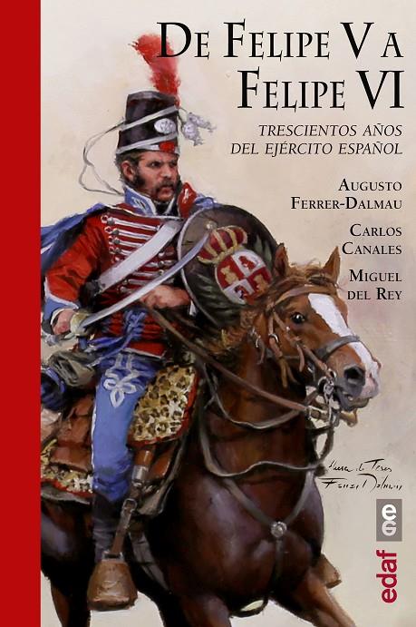 DE FELIPE V A FELIPE VI | 9788441438910 | VV.AA. | Galatea Llibres | Llibreria online de Reus, Tarragona | Comprar llibres en català i castellà online