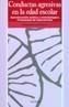 CONDUCTAS AGRESIVAS EN LA EDAD ESCOLAR          (DIP) | 9788436811155 | CEREZO | Galatea Llibres | Librería online de Reus, Tarragona | Comprar libros en catalán y castellano online