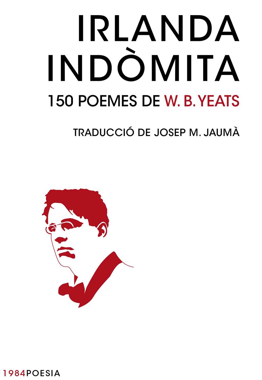 IRLANDA INDÒMITA | 9788415835707 | YEATS, W. B. | Galatea Llibres | Llibreria online de Reus, Tarragona | Comprar llibres en català i castellà online