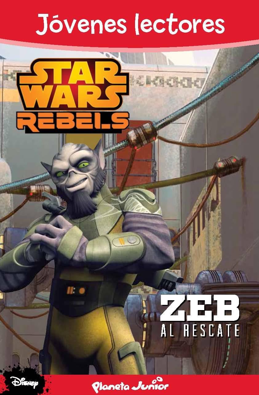 STAR WARS REBELS. ZEB AL RESCATE | 9788408133919 | Galatea Llibres | Llibreria online de Reus, Tarragona | Comprar llibres en català i castellà online