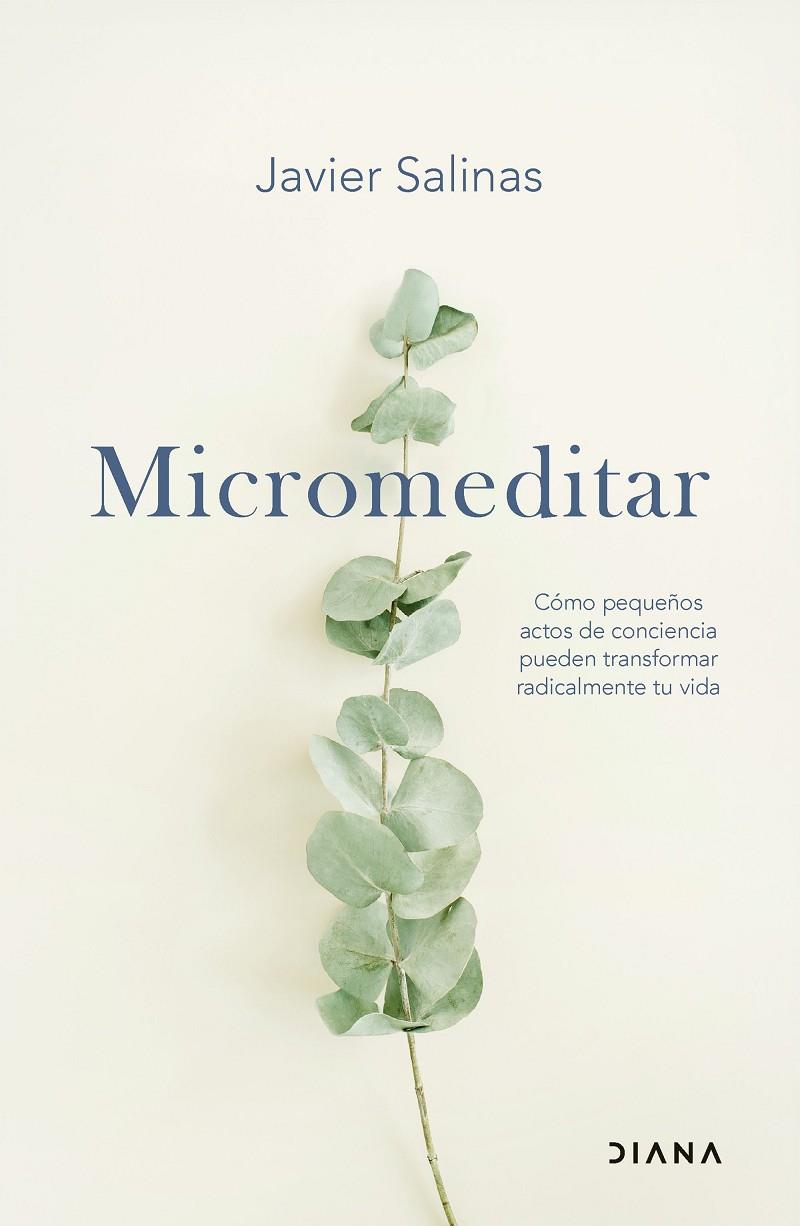MICROMEDITAR | 9788411192484 | SALINAS, JAVIER | Galatea Llibres | Llibreria online de Reus, Tarragona | Comprar llibres en català i castellà online