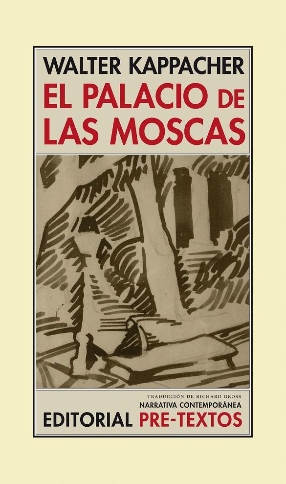 EL PALACIO DE LAS MOSCAS | 9788415297833 | KAPPACHER (AUSTRIA), WALTER | Galatea Llibres | Librería online de Reus, Tarragona | Comprar libros en catalán y castellano online