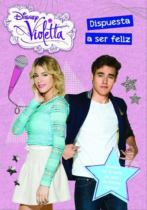 VIOLETTA. DISPUESTA A SER FELIZ | 9788499516509 | Galatea Llibres | Librería online de Reus, Tarragona | Comprar libros en catalán y castellano online
