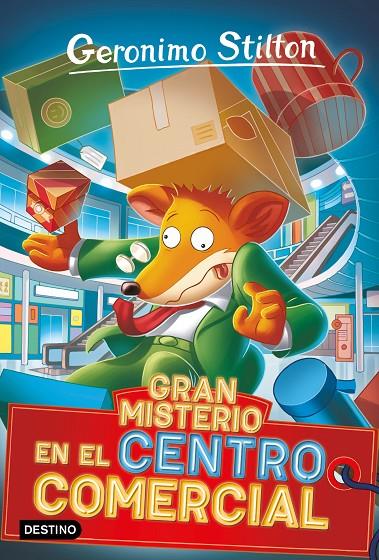 GRAN MISTERIO EN EL CENTRO COMERCIAL. STILTON 92 | 9788408267607 | Galatea Llibres | Librería online de Reus, Tarragona | Comprar libros en catalán y castellano online