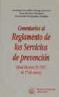 COMENTARIOS AL REGLAMENTO DE LOS SERVICIOS DE PREV | 9788480024709 | GONZALEZ ORTEGA, SANTIAGO | Galatea Llibres | Llibreria online de Reus, Tarragona | Comprar llibres en català i castellà online