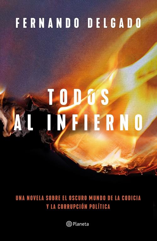 TODOS AL INFIERNO | 9788408254713 | DELGADO, FERNANDO | Galatea Llibres | Librería online de Reus, Tarragona | Comprar libros en catalán y castellano online