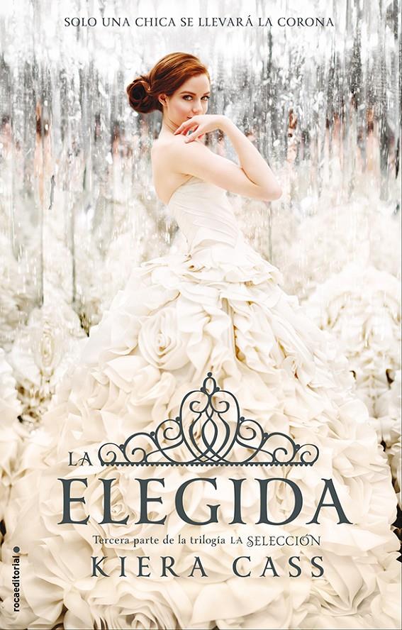 LA ELEGIDA (LA SELECCION, 3) | 9788499187266 | CASS, KIERA | Galatea Llibres | Librería online de Reus, Tarragona | Comprar libros en catalán y castellano online