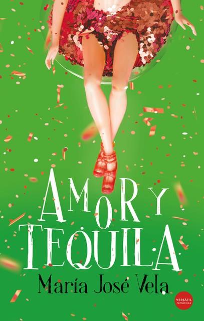 AMOR Y TEQUILA | 9788417451875 | Galatea Llibres | Llibreria online de Reus, Tarragona | Comprar llibres en català i castellà online