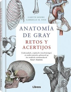 ANATOMIA DE GRAY RETOS Y ACERTIJOS | 9789463595964 | MOORE, GARETH | Galatea Llibres | Llibreria online de Reus, Tarragona | Comprar llibres en català i castellà online