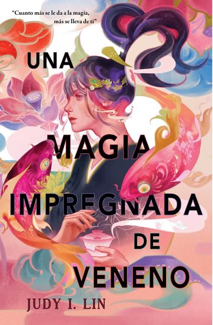 UNA MAGIA IMPREGNADA DE VENENO | 9788409426294 | LIN, JUDY I. | Galatea Llibres | Librería online de Reus, Tarragona | Comprar libros en catalán y castellano online