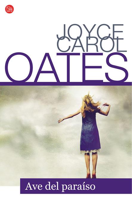 AVE DEL PARAISO | 9788466316101 | OATES, JOYCE CAROL | Galatea Llibres | Llibreria online de Reus, Tarragona | Comprar llibres en català i castellà online