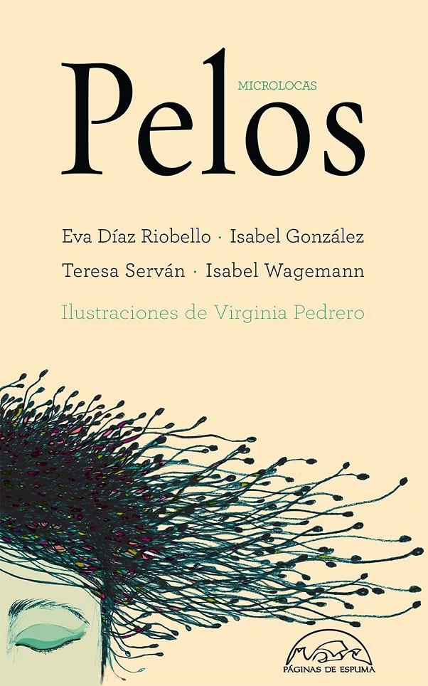 PELOS | 9788483932032 | DÍAZ RIOBELLO, EVA/GONZÁLEZ, ISABEL/SERVÁN, TERESA/WAGEMANN, ISABEL | Galatea Llibres | Llibreria online de Reus, Tarragona | Comprar llibres en català i castellà online