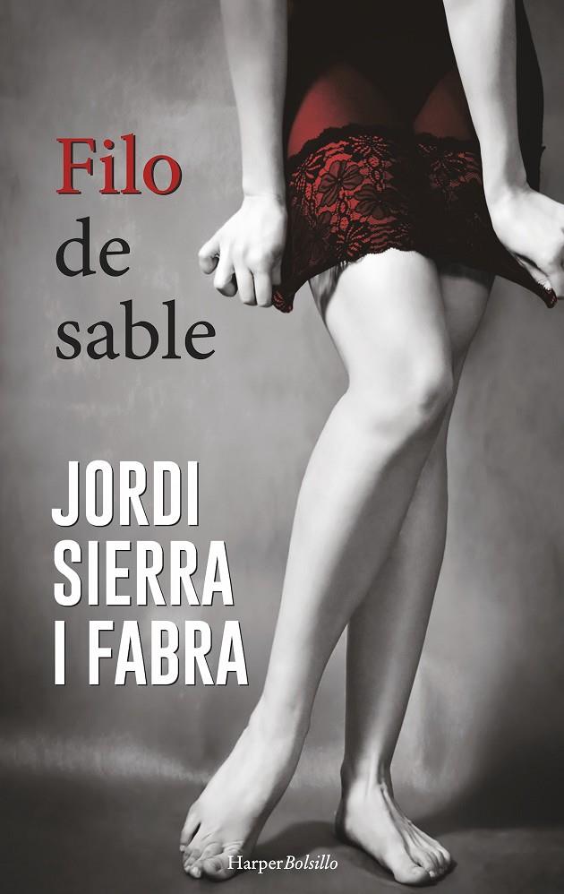 FILO DE SABLE | 9788491390534 | SIERRA I FABRA, JORDI | Galatea Llibres | Librería online de Reus, Tarragona | Comprar libros en catalán y castellano online