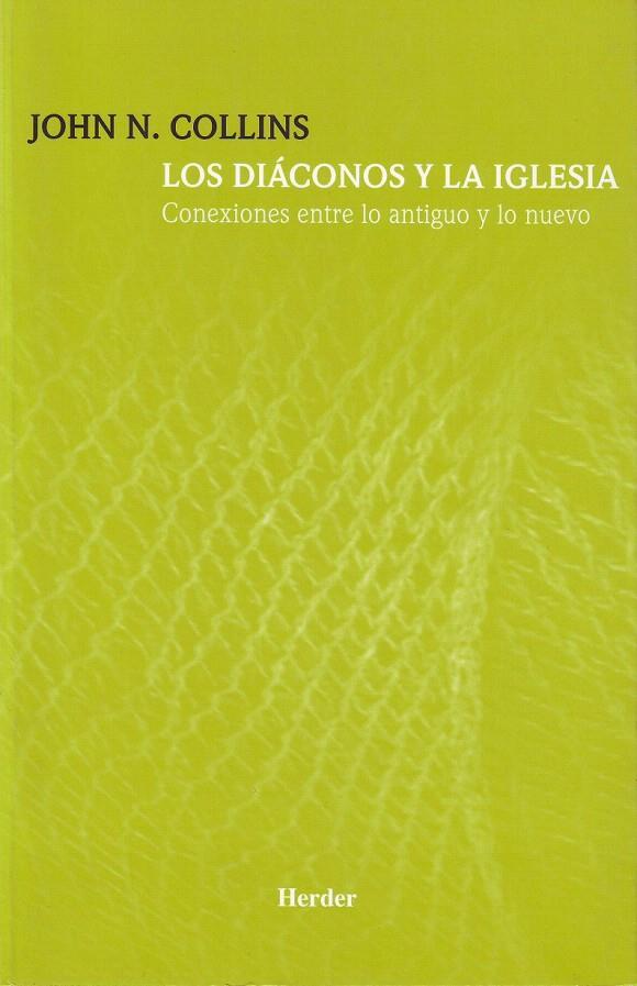 DIACONOS Y LA IGLESIA, LOS                         CONEXIONE | 9788425423352 | COLLINS, JOHN N. | Galatea Llibres | Llibreria online de Reus, Tarragona | Comprar llibres en català i castellà online