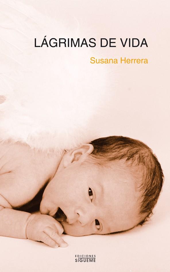 LAGRIMAS DE VIDA | 9788430118427 | HERRERA, SUSANA | Galatea Llibres | Llibreria online de Reus, Tarragona | Comprar llibres en català i castellà online