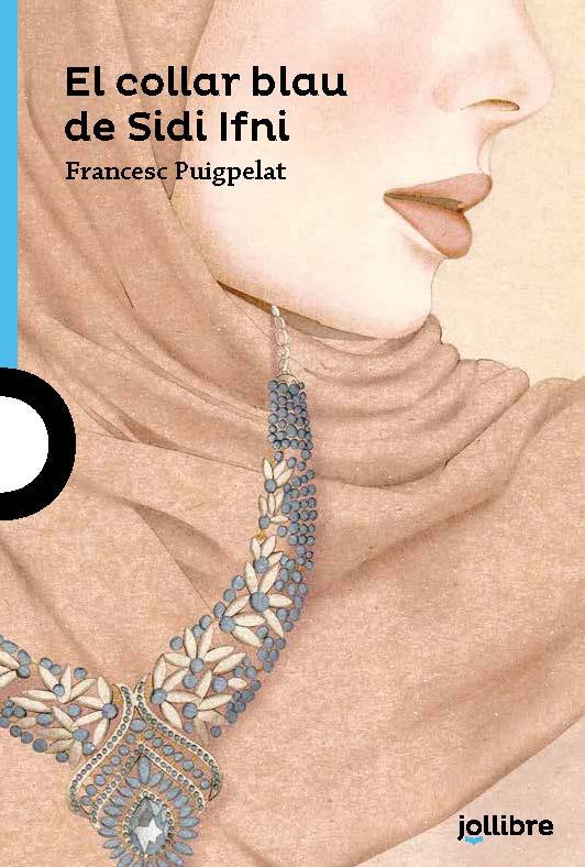 EL COLLAR BLAU DE SIDI IFNI | 9788416661916 | BONES, BRIAN | Galatea Llibres | Librería online de Reus, Tarragona | Comprar libros en catalán y castellano online