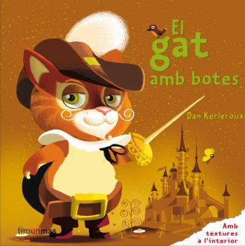 EL GAT AMB BOTES (AMB TEXTURES) | 9788499322803 | Galatea Llibres | Librería online de Reus, Tarragona | Comprar libros en catalán y castellano online