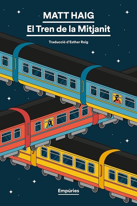 EL TREN DE LA MITJANIT | 9791387736552 | HAIG, MATT | Galatea Llibres | Librería online de Reus, Tarragona | Comprar libros en catalán y castellano online