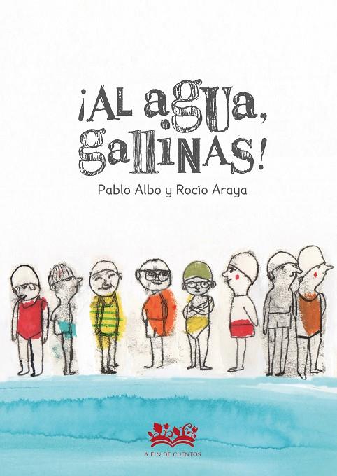 AL AGUA, GALLINAS! | 9788419684073 | PÉREZ ANTÓN, PABLO | Galatea Llibres | Llibreria online de Reus, Tarragona | Comprar llibres en català i castellà online