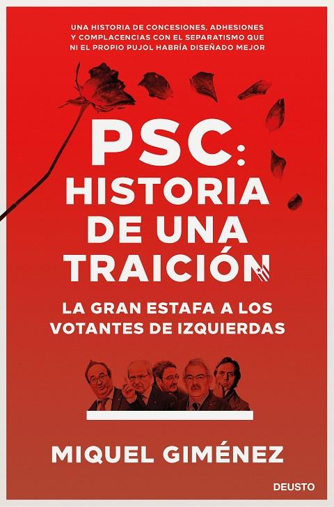 PSC: HISTORIA DE UNA TRAICIÓN | 9788423431366 | GIMÉNEZ GÓMEZ, MIQUEL | Galatea Llibres | Llibreria online de Reus, Tarragona | Comprar llibres en català i castellà online