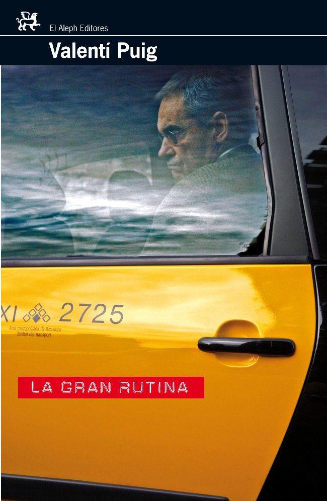 GRAN RUTINA, LA | 9788476697894 | PUIG, VALENTI | Galatea Llibres | Librería online de Reus, Tarragona | Comprar libros en catalán y castellano online