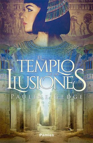 EL TEMPLO DE LAS ILUSIONES | 9788417683672 | GEDGE, PAULINE | Galatea Llibres | Librería online de Reus, Tarragona | Comprar libros en catalán y castellano online