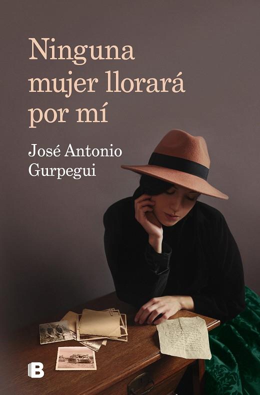 NINGUNA MUJER LLORARÁ POR MÍ | 9788466669849 | GURPEGUI, JOSÉ ANTONIO | Galatea Llibres | Librería online de Reus, Tarragona | Comprar libros en catalán y castellano online
