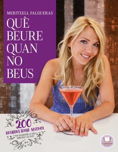 QUÈ BEURE QUAN NO BEUS | 9788492920167 | FALGUERAS I FEBRER, MERITXELL | Galatea Llibres | Llibreria online de Reus, Tarragona | Comprar llibres en català i castellà online
