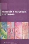 ANATOMÍA Y PATOLOGÍA ILUSTRADAS | 9788496921115 | ANATOMICAL CHART COMPANY | Galatea Llibres | Librería online de Reus, Tarragona | Comprar libros en catalán y castellano online