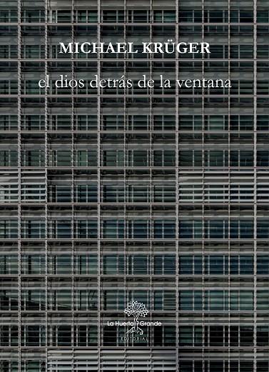 EL DIOS DETRAS DE LA VENTANA | 9788417118297 | KRUGER, MICHAEL | Galatea Llibres | Llibreria online de Reus, Tarragona | Comprar llibres en català i castellà online